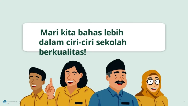 Ciri-Ciri Sekolah Berkualitas: Apa Saja yang Harus Diperhatikan Orang Tua Sebelum Memilih?
